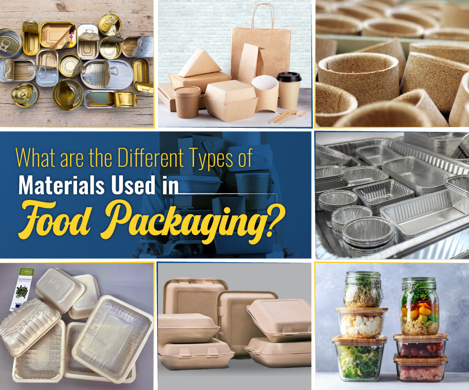 Types Of Packaging Materials Used In The Food Industry And Their 